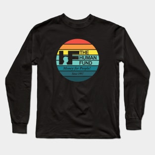 The Human Fund Retro Long Sleeve T-Shirt